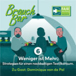 „Brauchbar – die Podcastreihe zur Kampagne „Wege deiner Altkleider“